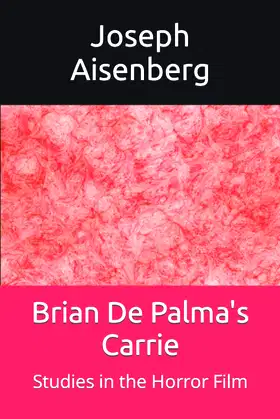 Brian De Palma's Carrie: Studies in the Horror Film poster