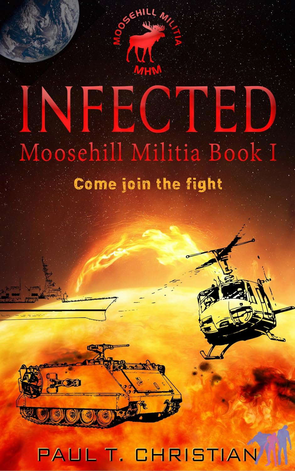 INFECTED (Moosehill Militia Book 1) poster