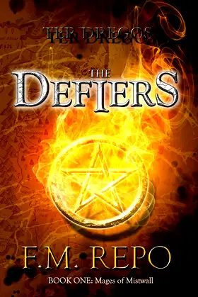 TER DREGOS: The Defiers: Mages of Mistwall poster