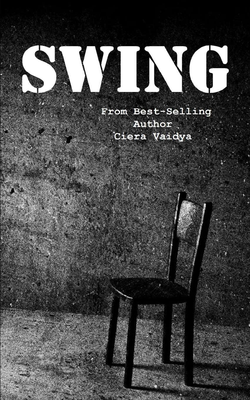 Swing: (Based on True Events) poster