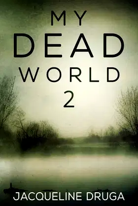 My Dead World 2 poster