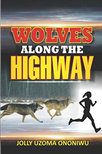 Wolves Along The Highway poster
