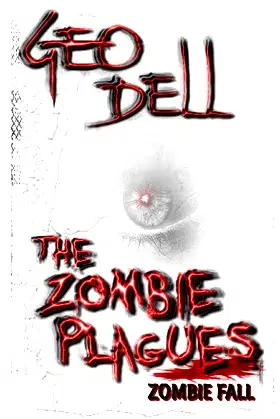 The Zombie Plagues: Zombie Fall poster