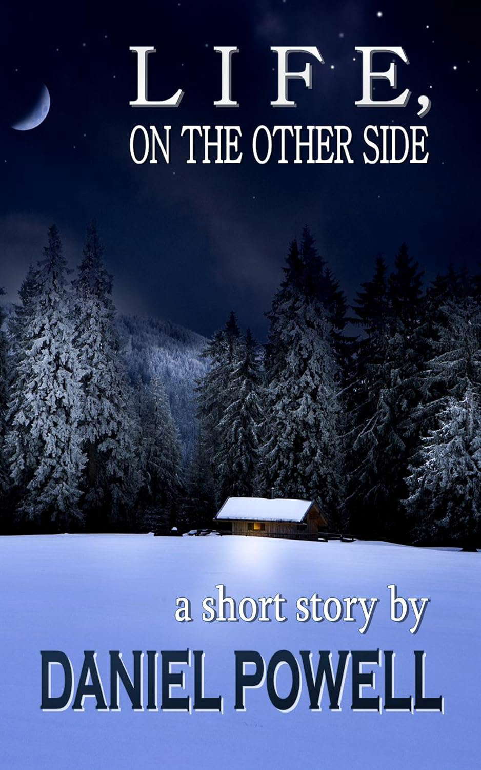 Life, On the Other Side: A Short Story poster