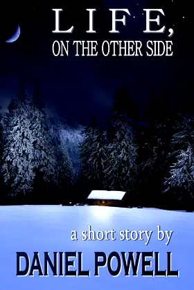 Life, On the Other Side: A Short Story poster