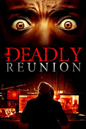 Deadly Reunion poster