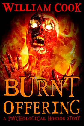 Burnt Offering: Short Horror Fiction poster