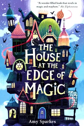 The House at the Edge of Magic poster