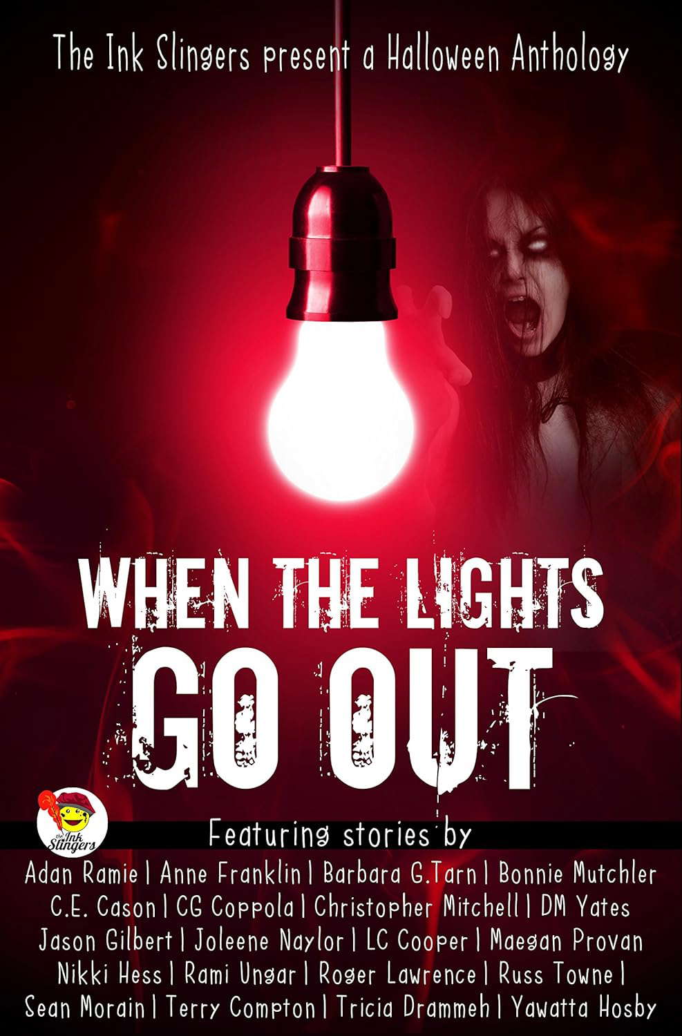 When the Lights Go Out - Ink Slingers' Halloween Anthology poster