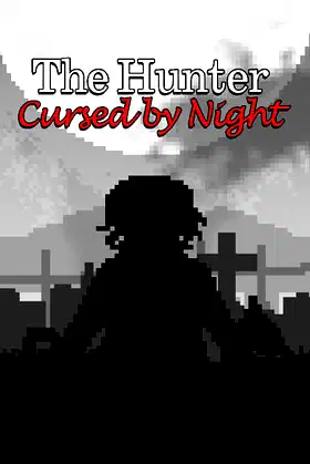 The Hunter Cursed by Night poster