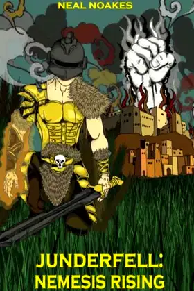 Junderfell: Nemesis Rising poster