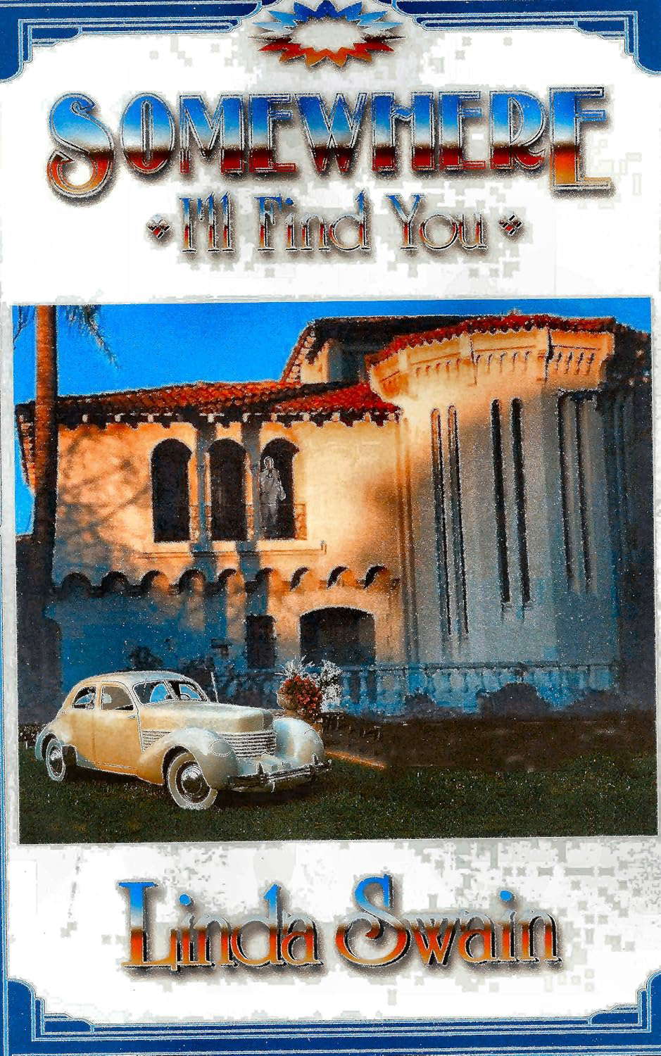 Somewhere I'll Find You poster