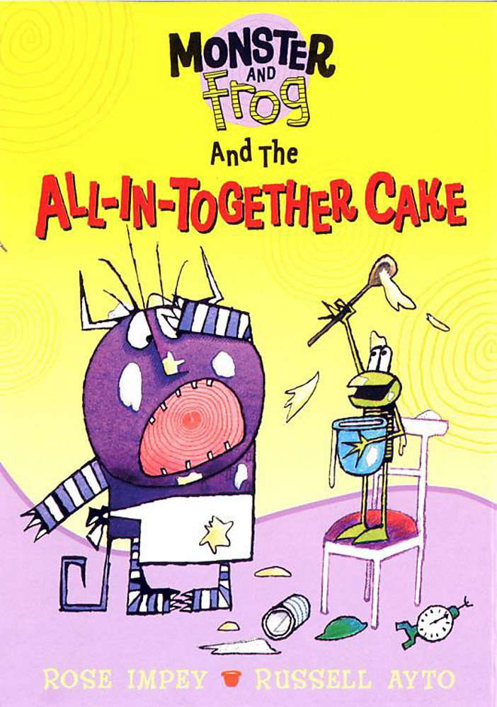 Monster and Frog and the All-In-Together Cake poster