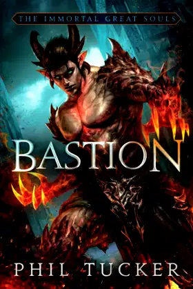 Bastion (Immortal Great Souls) poster