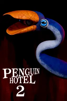 PENGUIN HOTEL 2 -Snake Penguin Ambition- poster