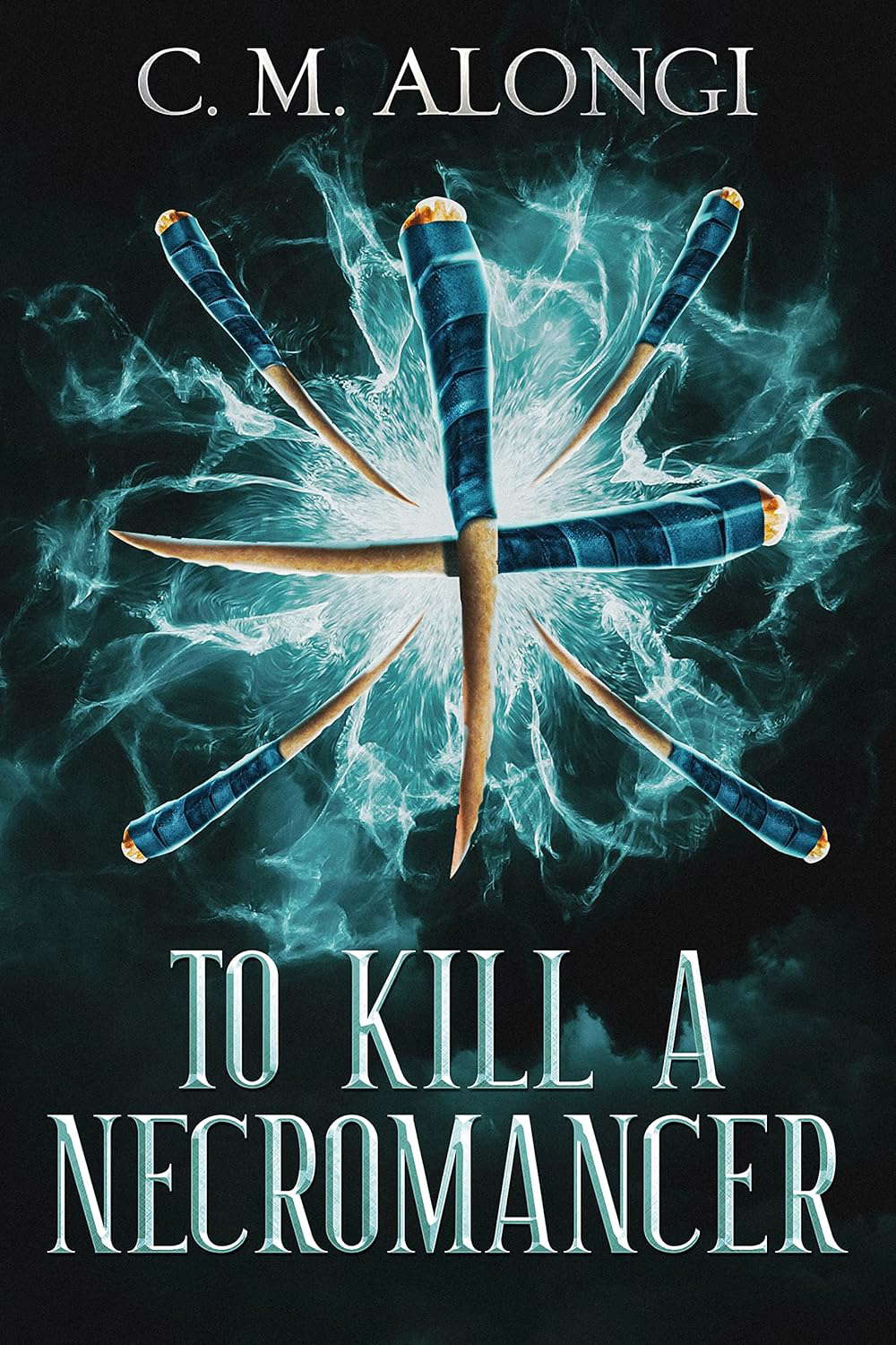 To Kill a Necromancer (Blackwing Book 1) poster