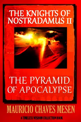 The Knights of Nostradamus II: The Pyramid of Apocalypse poster