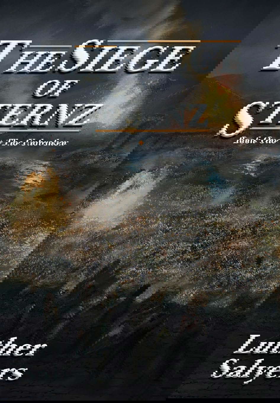 The Siege of Sternz (Unbroken) poster