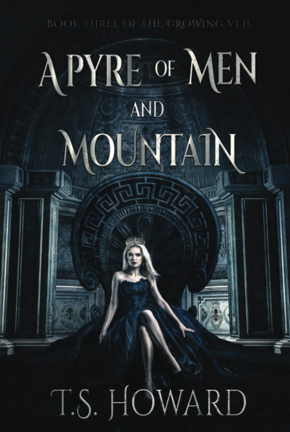 A Pyre of Men and Mountain (The Growing Veil) poster