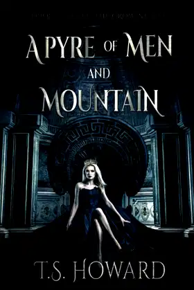 A Pyre of Men and Mountain (The Growing Veil) poster