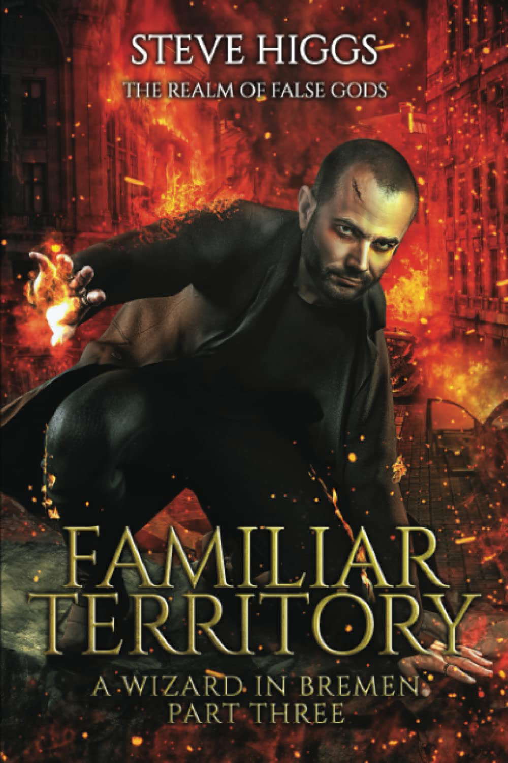 Familiar Territory: A Wizard in Bremen part 3 (The Realm of False Gods) poster