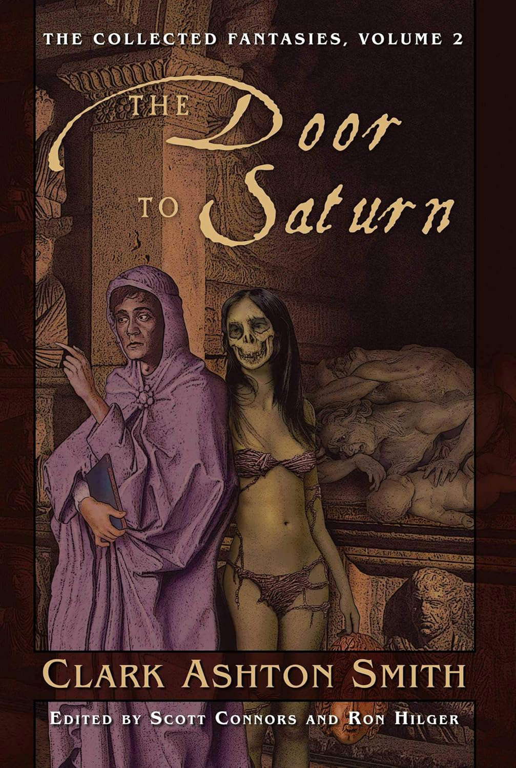 The Door to Saturn (The Collected Fantasies of Clark Ashton Smith, Vol. 2) poster