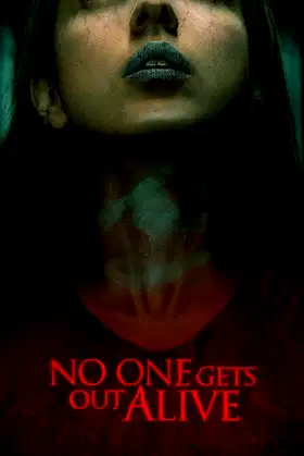 No One Gets Out Alive poster