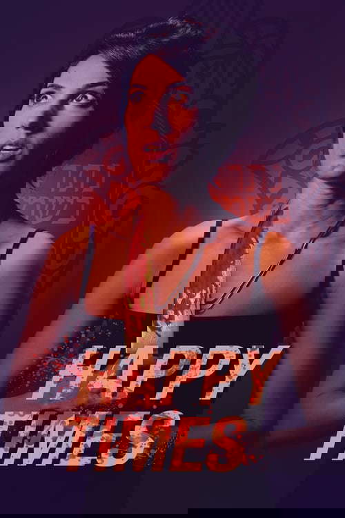 Happy Times poster