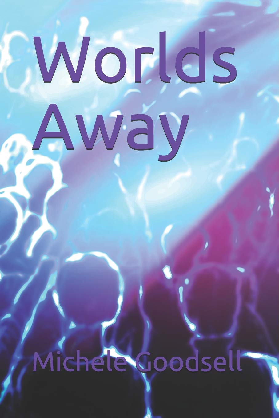 Worlds Away poster