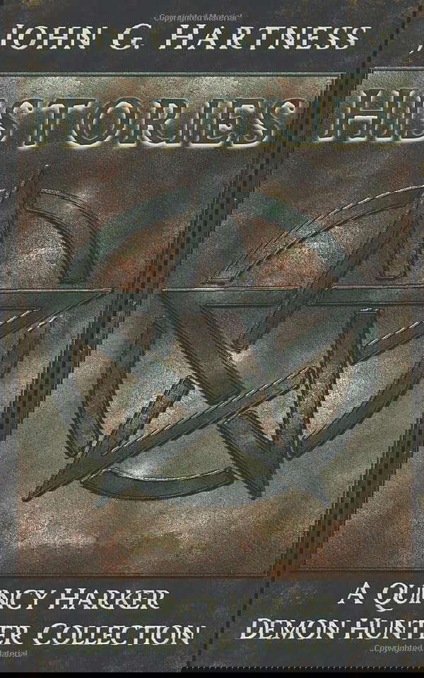 Histories, Book I: A Quincy Harker, Demon Hunter Short Story Collection poster