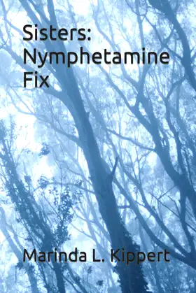 Sisters: Nymphetamine Fix poster