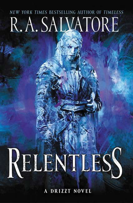 Relentless: A Drizzt Novel poster