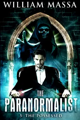The Possessed (The Paranormalist) poster