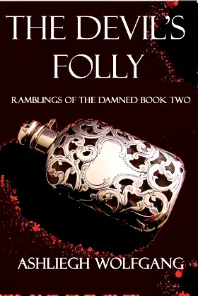 The Devil's Folly (Ramblings of the Damned Book Two 2) poster