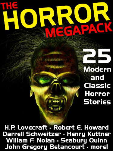 The Horror MEGAPACK ®: 25 Classic and Modern Horror Stories poster
