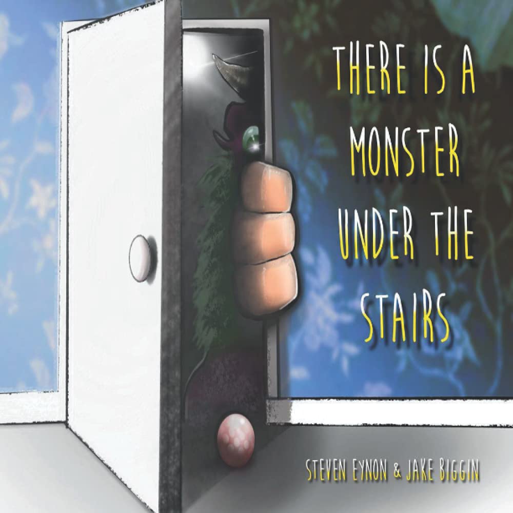 THERE IS A MONSTER UNDER THE STAIRS poster