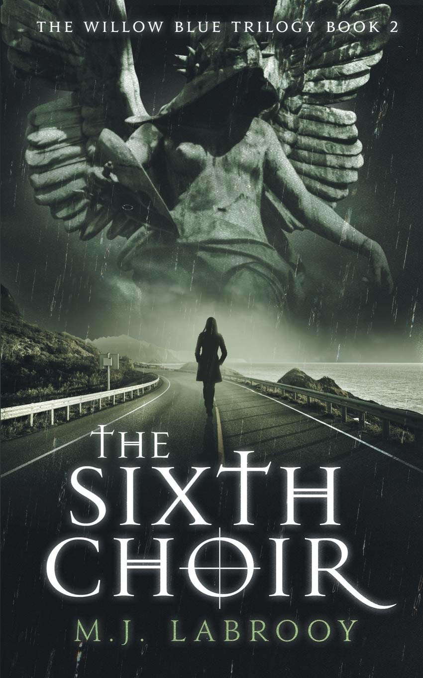 The Sixth Choir (The Willow Blue Trilogy) poster