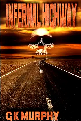 Infernal Highway poster