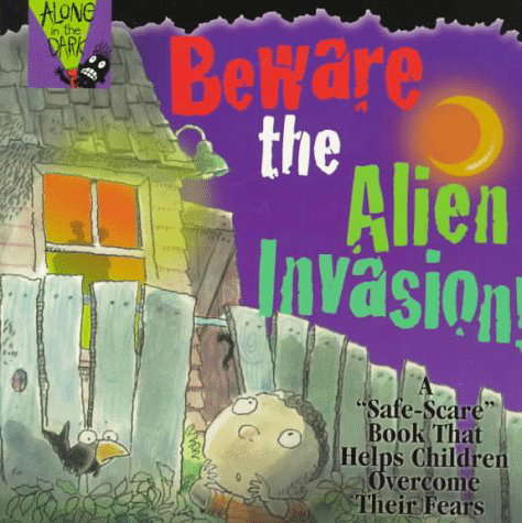 Beware the Alien Invasion!: Alone in the Dark (Alone in the Dark Series) poster