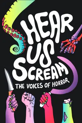 Hear Us Scream: The Voices of Horror poster
