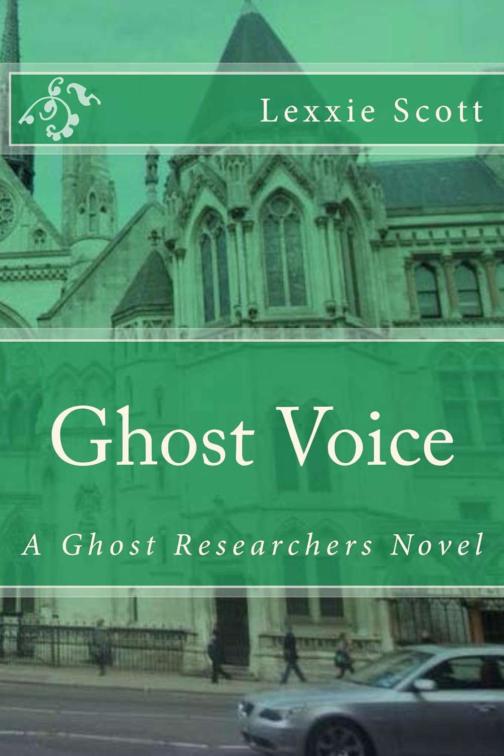 Ghost Voice (Ghost Researchers Book 3) poster