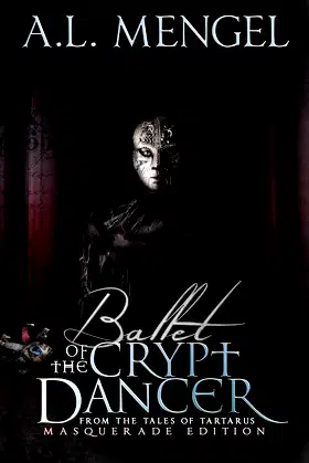 Ballet of The Crypt Dancer: Masquerade Edition (The Tales of Tartarus) poster