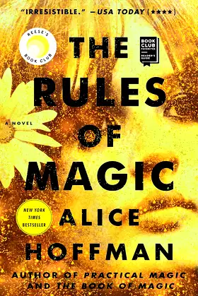 The Rules of Magic: A Novel (The Practical Magic Series Book 2) poster