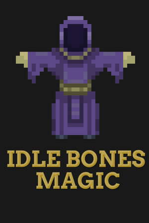 Idle Bones Magic poster