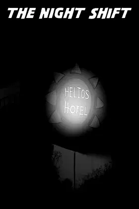 Helios Hotel: The Night Shift poster