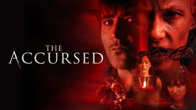 The Accursed | Yancy Butler | Goran Visnjic | Own it on Digital Download and DVD. poster