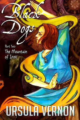Black Dogs Part Two: The Mountain of Iron poster