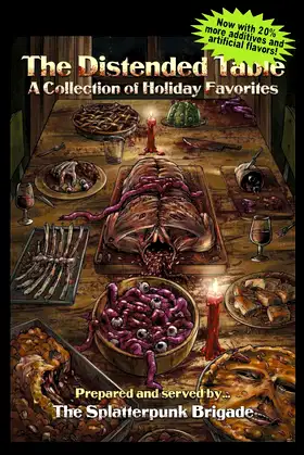 The Distended Table: A Collection of Holiday Favorites poster