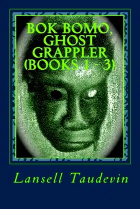 Bok Bomo, Ghost Grappler (Books 1 - 3) poster