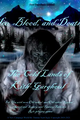 Ice, Blood and Death: The Cold Lands of Kith-Gärghoul poster